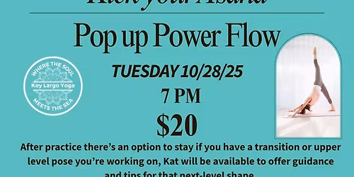 "Kick Your Asana!" Pop-Up Power Flow
