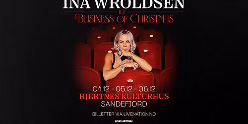 Ina Wroldsen - The Business of Christmas 2026 \/\/ Hjertnes kulturhus
