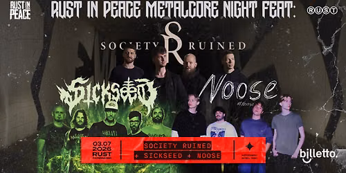 Rust In Peace: Metal-Core Night med Society Ruined, Sickseed & Noose