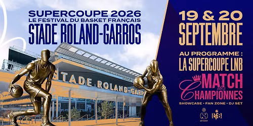 Supercoupe LNB 2026 au Stade Roland-Garros