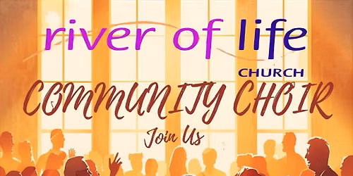River Church Community Choir