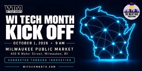 WI Tech Month Kick-Off
