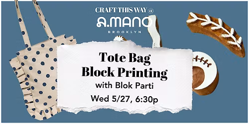 Tote Bag Block Printing with Blok Parti