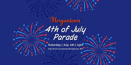 Morgantown, WV 4th of July Parade