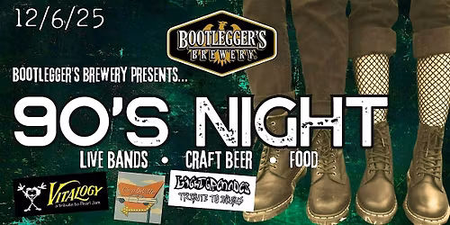 Bootlegger's Brewery 90's Night