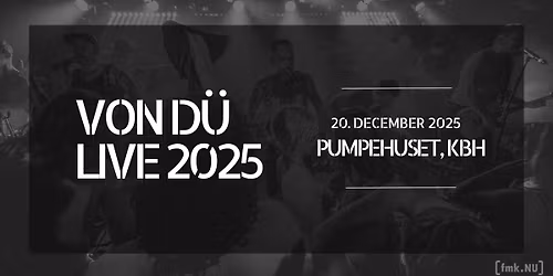 Von D\u00fc \/\/ Pumpehuset