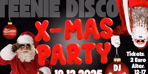 X-MAS Party - Teenie Disco