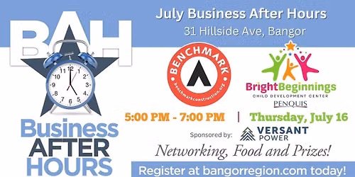 Business After Hours - Benchmark Construction at Penquis Bright Beginnings Child Development Center