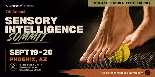 Sensory Intelligence Summit: Breath. Fascia. Feet. Energy