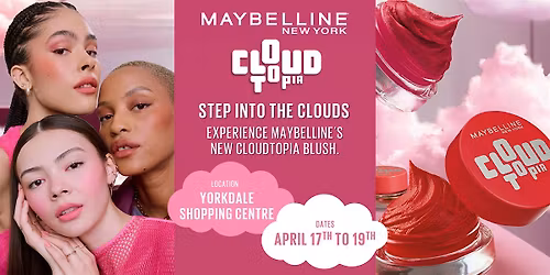 Step Into Cloudtopia with Maybelline New York: Toronto Pop-Up
