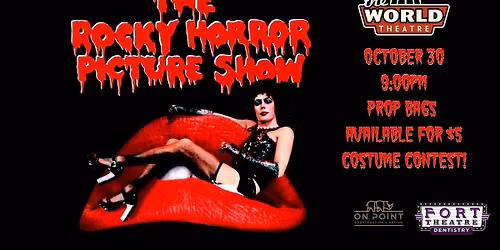 The Rocky Horror Picture Show - Presented by On Point Construction & Fort Theatre Dentistry