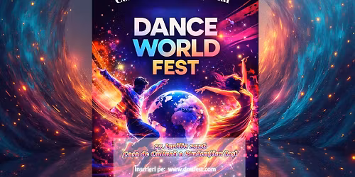 Dance World Fest | Edi\u021bia a III a Ia\u0219i
