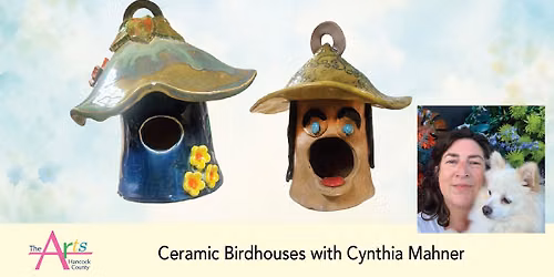 Create Ceramic Birdhouses with Cynthia Mahner