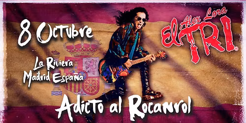 EL TRI en MADRID, ESPA\u00d1A