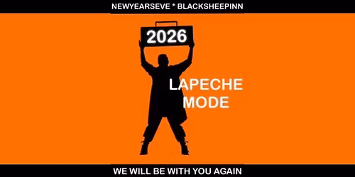 LA PECHE MODE - New Years Eve - @theblacksheepinn