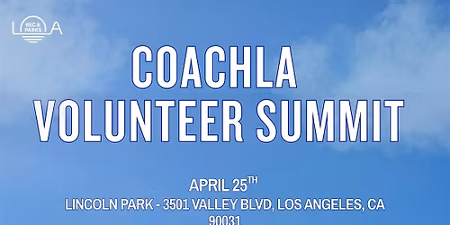 CoachLA Volunteer Summit: Coaches Wanted!
