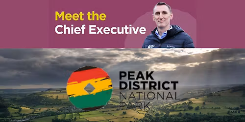 Meet the CEO Peak District National Park