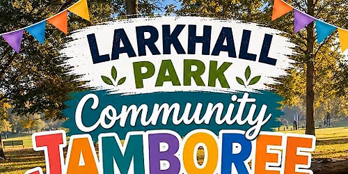 Larkhall Park Community Jamboree