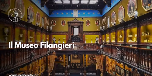 Visita al museo Filangieri: il palazzo che cammina! 
