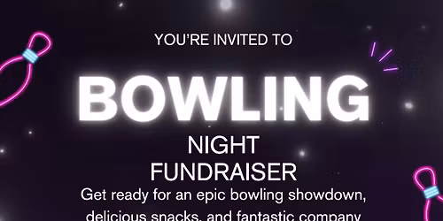 Bowling Night Fundraiser