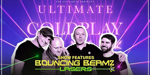 Ultimate Coldplay \/\/ Nuneaton Queens Hall