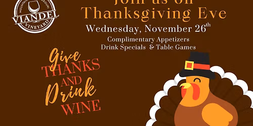 Friendsgiving at Viandel Vineyard - Mountain View, MO
