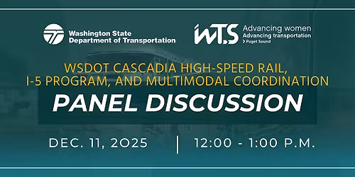 WSDOT Cascadia High-Speed Rail, I-5 Program, and Multimodal Coordination