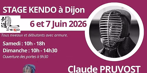 Stage de kendo 6 et 7 juin \u00e0 Dijon avec Claude PRUVOST Kyoshi 7e dan et Odile PRUVOST Renshi 7e dan