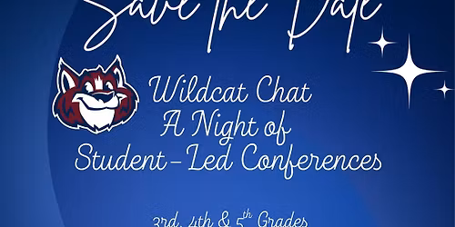 K-2nd Student-Led Conferencing Night