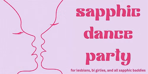 Sapphic Dance Party at 473