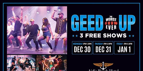 Geed Up - Friday Session - New Year's Day Party