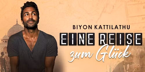 Biyon Kattilathu \u2013 Eine Reise zum Gl\u00fcck