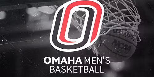 Omaha Men's Basketball vs. Oral Roberts
