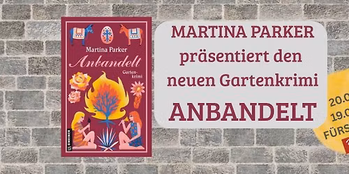 MARTINA PARKER liest aus ihrem neuen Gartenkrimi ANBANDELT