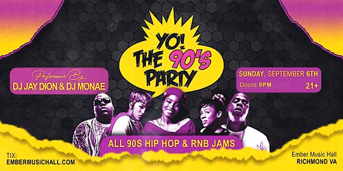 YO! The 90's Party at Ember Music Hall