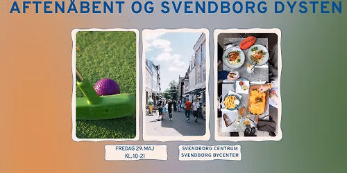 \ud83d\udecd\ufe0f AFTEN\u00c5BENT I BYEN og SVENDBORG DYSTEN \ud83d\udecd\ufe0f