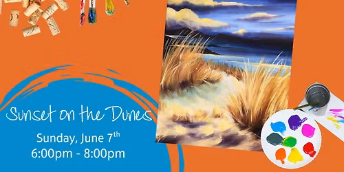 End Your Weekend Right with Wine & "Sunset on the Dunes"