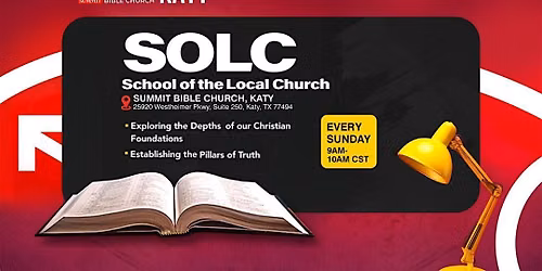 School of the Local Church on Sundays at 9am