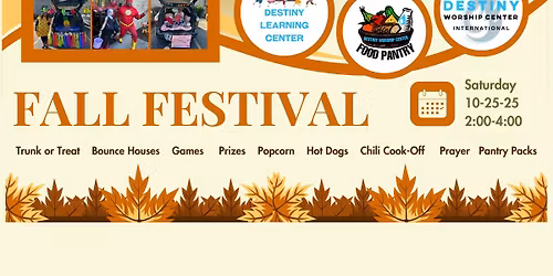 Annual Fall Festival - Destiny Learning Center