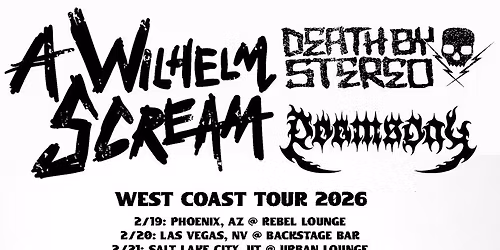 A Wilhelm Scream & Death by Stereo