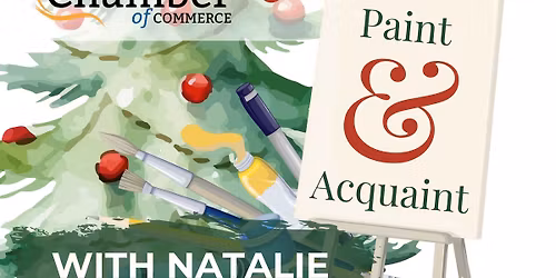 Christmas Paint & Acquaint for Chamber Members! 🎄