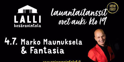 LAUANTAITANSSIT - Marko Maunuksela & Fantasia, vapaa p\u00e4\u00e4sy!