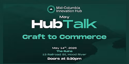 May HubTalk: Craft to Commerce