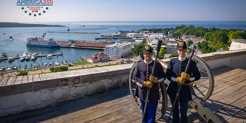Built Because of the Revolution: Fort Mackinac
