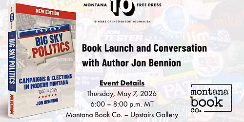 Big Sky Politics: Book Launch and Conversation with Jon Bennion