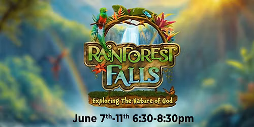 2026 VBS - Rainforest Falls
