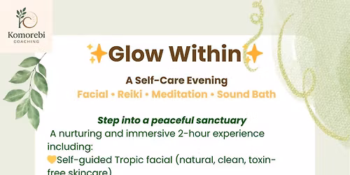 \u2728\ufe0f Glow Within \u2728\ufe0f