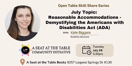 Open Table Skill Share: Reasonable Accommodations - Demystifying the ADA
