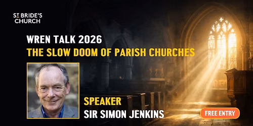 Wren Talk: Sir Simon Jenkins