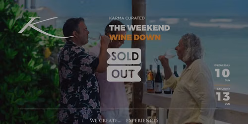 THE WEEKEND WINE DOWN